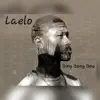 Laelo - Bing Bang Bow - Single